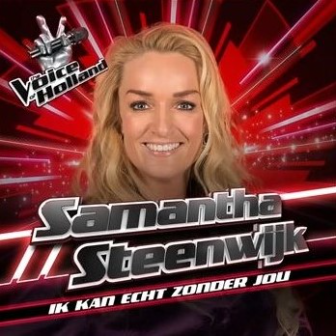 samantha steenwijk Ik kan echt zonder jou hoes