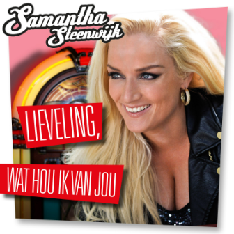 samantha steenwijk lieveling wat hou ik van jou hoes