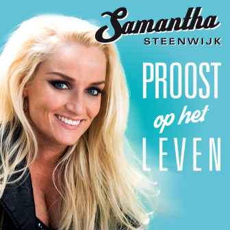 samantha steenwijk proost op het leven hoes